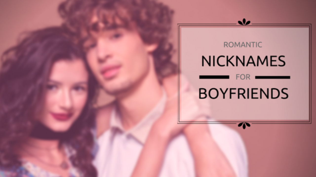 Cute Nepali Nicknames For Boyfriend Romantic Names For Husband