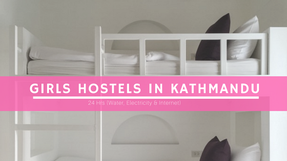 only Girls Hostels in Kathmandu