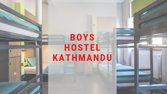 Boys Hostels In Kathmandu